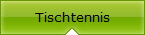 Tischtennis